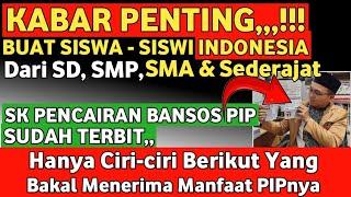 KABAR BAHAGIA !! BUAT PESERTA DIDIK, SK PENCAIRAN BANSOS PIP SUDAH TERBIT DIBULAN INI