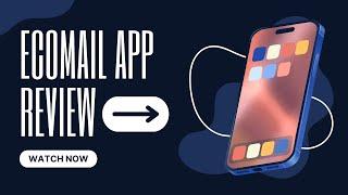 Ecomail Email Marketing Software Review