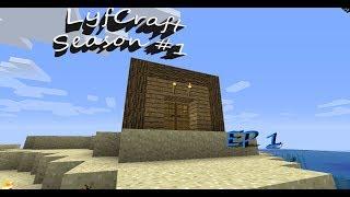 LyfCraft Season 1 Episode 1 Going Back to Basics