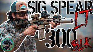 Sig Spear LT 300 BLK Long Term Review