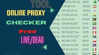 Online Proxy Checker Tool || Live/Dead Info || 2023