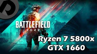 Battlefield 2042 | Ryzen 7 5800x + GTX 1660 | Competitive settings