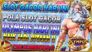 HUJ4N P3T1RR !! POLA GACOR OLYMPUS HARI INI  POLA SLOT GACOR HARI INI ️ SITUS SLOT GACOR HARI INI