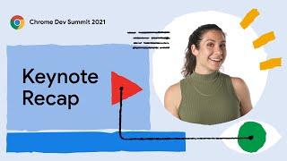 Chrome Dev Summit 2021 recap