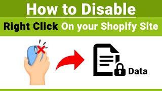 How to DISABLE RIGHT CLICK on shopify store?   Prevent your images and data from THEFT for FREE!!