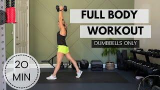 20 Minute Full Body Workout with Dumbbells