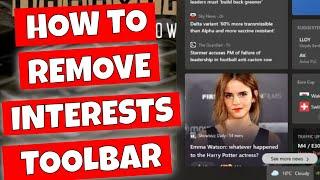 How To Remove Or Modify Microsoft News & Interests Widget From The Taskbar