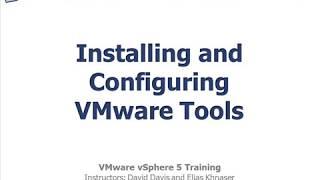 Installing & Configuring VMware Tools | VMware vSphere