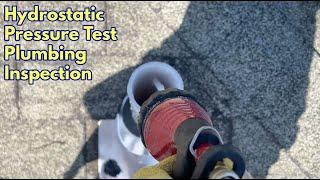 Hydrostatic Pressure Test for Plumbing Inspection Drain Lines