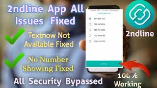 2ndline Sign up Problem TextNow Not Available 100% Fixed | Security Bypassed