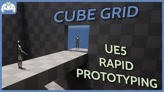 Build levels FAST with UE5's new Cube Grid tool