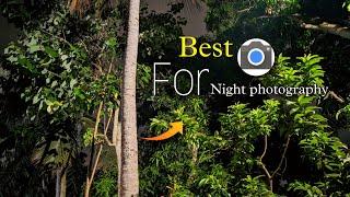 Gcam Terbaik Untuk FOTOGRAFI Malam Hari  || Google Kamera terbaru untuk ponsel Anda!