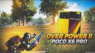 OVER POWER - POCO X6 PRO(SMOOTH + 90 FPS ) |4 FINGER BGMI GAMEPLAY - BGMI /  PUBGMOBILE