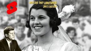 Rosemary Kennedy - Lobotomised for being different - Documentary Short