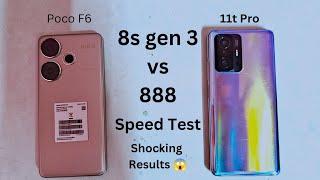 Poco 6 Vs Xiaomi 11T pro in 2024 Speed test ( 8s Gen 3 Vs 888) 