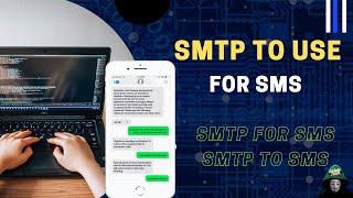 How to Create SMTP for SMS - SMTP to SMS 2024