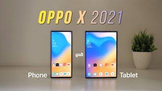 OPPO X 2021: A Closer Look! 