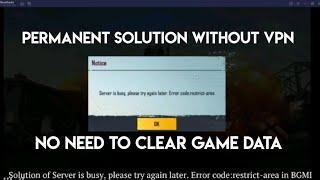 BGMI Server is busy, please try again later. Error code: restrict-area. in BlueStacks 5 Emulator