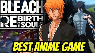 Why Bleach: Rebirth of Souls Will Blow You Away!