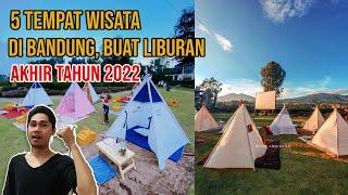 LIBURAN AKHIR TAHUN 2022 DI BANDUNG, 5 TEMPAT WISATA INI PAS BANGET BUAT KALIAN