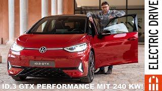 VW ID.3 GTX Performance 240 kW und trotzdem 5,6 Sek. von 0 auf 100 km/h? | Electric Drive News