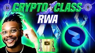  CRYPTO CLASS: RWA | TOKENIZATION MADE EASY | EXPANDING INVESTMENT FRONTIERS | $RWA UTILITY TOKEN