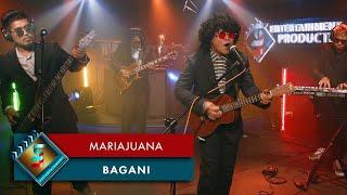 Bagani - Mariajuana