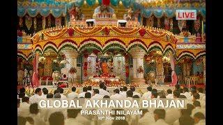 Global Akhanda Bhajan from Sai Kulwant Hall, Prasanthi Nilayam - 10 Nov 2018