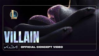K/DA - VILLAIN ft. Madison Beer and Kim Petras (Official Concept Video - Starring Evelynn)