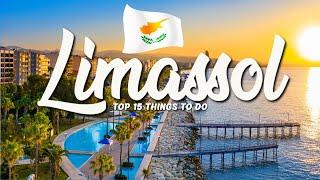 TOP 15 Things To Do In Limassol  Travel Guide