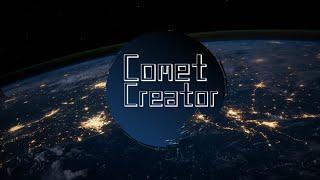 What Is Comet Creator