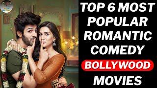 Top 6 Best Rom-Com Bollywood Movies | Best Romantic Comedy Movies Of All Time | Filmy Counter