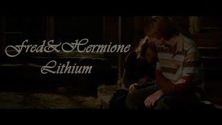 Fred & Hermione - Lithium | Fremione