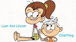 Luan And Lincoln Chatting