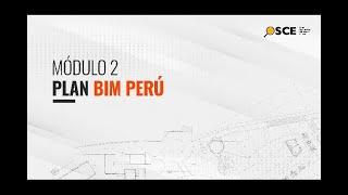 2. ¿Qué es el Plan BIM Perú?