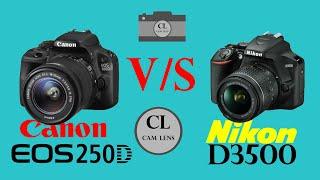 Canon EOS 250D VS Nikon D3500