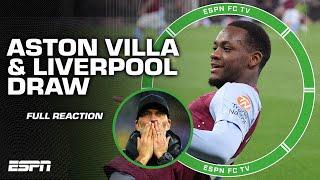 FULL REACTION: Aston Villa DRAW with Liverpool  Typical end-of-season game ‍️ - Steve Nicol