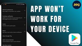 How To Fix This App Won't Work For Your Device In Play Store ?