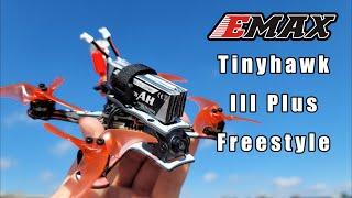 EMAX Tinyhawk III Plus HDZERO Freestyle Review