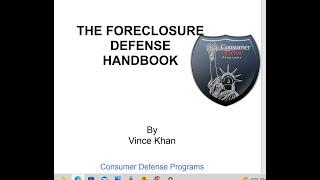 "FORECLOSURE DEFENSE HANDBOOK" #3. Who Has The Right To Foreclose On A Mortgage?" - EXPLAINED