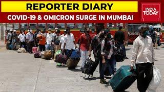 COVID-19 & Omicron Cases Skyrocket In Mumbai, COVID Task Force Warn Of Third Wave | Reporter Diary