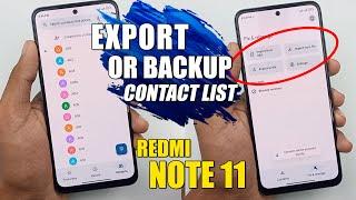 How To Export Backup Contacts In Redmi Phones - Redmi Note 11