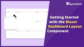 Getting Started with the Blazor Dashboard Layout Component