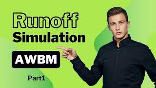 Rainfall-Runoff Simulation using a Conceptual Hydrologic AWBM Model-Part1