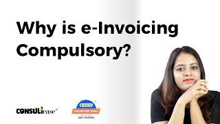 Consequences of not following the E- invoicing provisions| ConsultEase with ClearTax