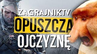 [SZOK] ZagrajnikTV OPUSZCZA OJCZYZNĘ!