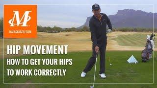 Malaska Golf // Hip Movement - How to Get Your Hips to Work