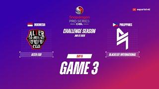 Alter Ego vs Blacklist International GAME 3 Snapdragon Pro Series Season 6 | BLCK vs AE ESPORTSTV