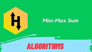 HackerRank Mini-Max Sum problem solution in Python Programming | Algorithms | The Coding Solution