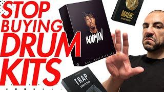Stop Buying Drum Kits & Sample Packs